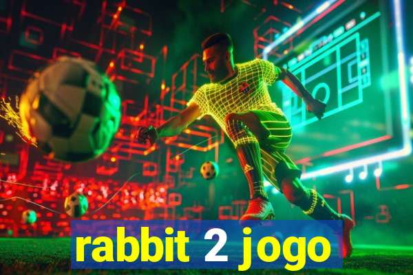 rabbit 2 jogo